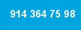 914 364 75 98 914 364 75 98